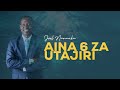 LIFE WISDOM : AINA 6 ZA UTAJIRI - JOEL NANAUKA