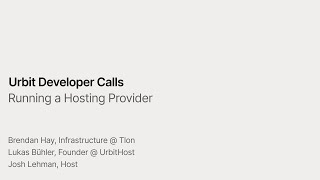 Developer Call: Running a Hosting Provider