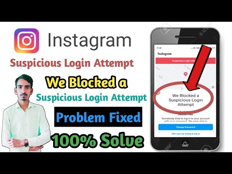 fix instagram suspicious login attempt problem solved ! suspicious login attempt in instagram