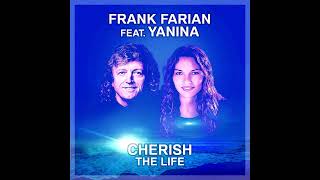 Frank Farian Feat. Yanina - Cherish (The Life)
