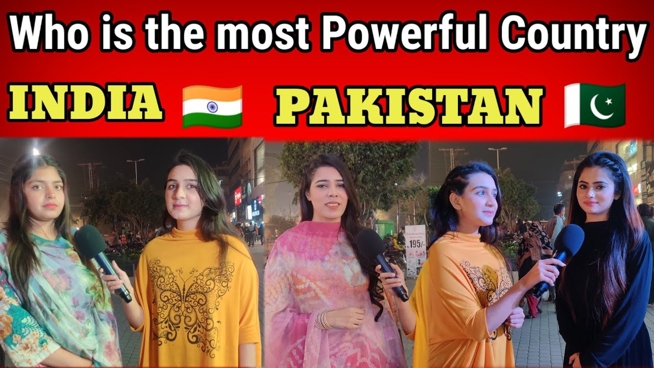 Who Is The Most Powerful Country india VS Pakistan YouTube Who Is The Most Powerful Country india VS Pakistan YouTube