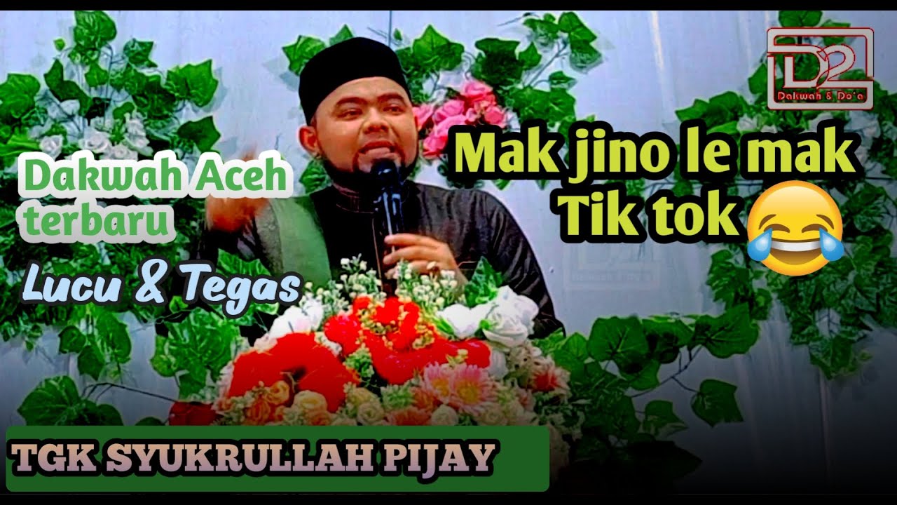 Dakwah Tgk Syukrullah pijay terbaru | 2023 | full