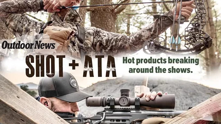 Outdoor News 2022 SHOT and ATA Hot Product Review