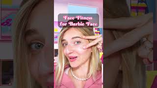 Face Fitness for Barbie Face |  Face Fitness | Facial Yoga | Facial Fitness