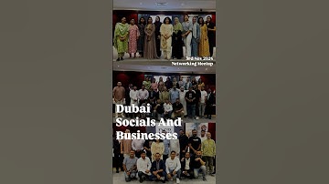 Dubai Socials And Businesses Networking Meetup - 7th Nov #shorts #entrepreneur #dubai #dxb