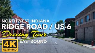 Driving Through Ridge Road / US-6 | From Established Suburbs to Industrial Towns