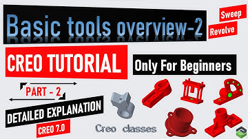 Creo tutorial " Basic Tools Overview " Part - 2, Full video Tutorial with detailed explanation.
