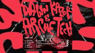 Dawn RAzor & ArcheTech - From the Cradle to the Hood