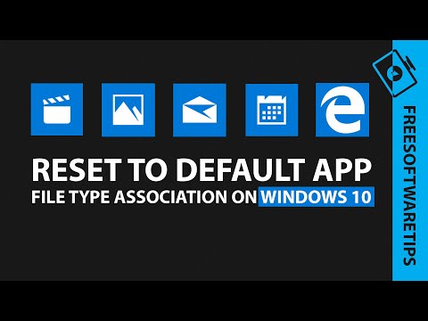 How to Reset Default Apps File Type Association on Windows 10
