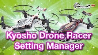 Kyosho Drone Racer Setting Manager - MiniZ Channel - 748 screenshot 1