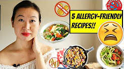 FOOD ALLERGIES??! 🤧 🤧  - 5 EASY "ALLERGY-FRIENDLY" RECIPES