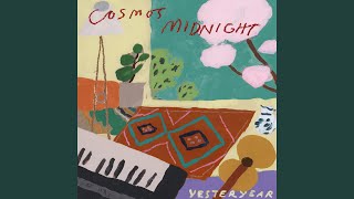 Yesteryear - Cosmo's Midnight