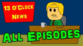 13 Oclock New - All Episodes