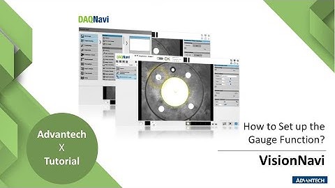 VisionNavi Tutorial: How to set up gauge function? , Advantech (EN)