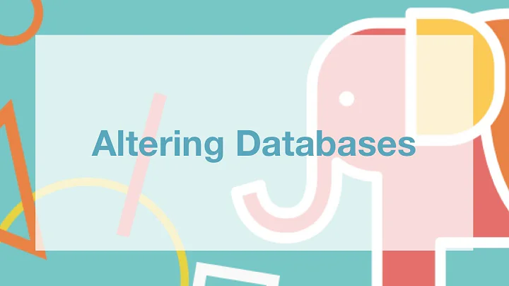 How to Alter Databases in PostgreSQL