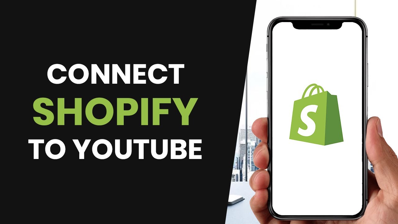 How To PROPERLY Connect Shopify Store To YouTube (FULL GUIDE) - YouTube
