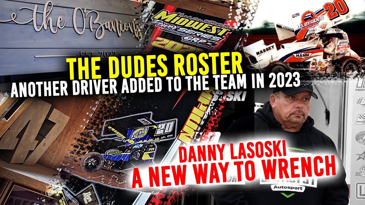 THE DUDES ROSTER: Lasoski adds Huset's Brant O'Banion for 2023 Racing ...