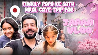 Finally Papa K Sath Nikal E Trip Par Japan Vlog