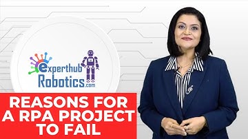 Reasons for a RPA Project to Fail