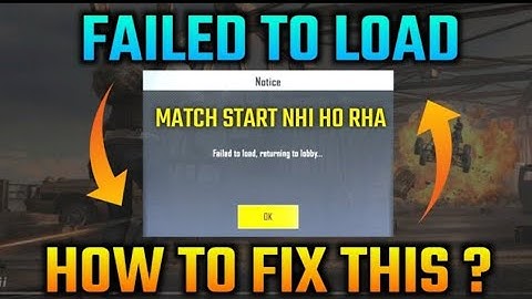 FAILED TO LOAD RETURNING TO LOBBY PROBLEM FIXED PUBG MOBILE LITE • PUBG LITE MATCH FAILED