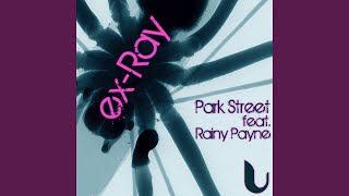 Ex-Ray (feat. Rainy Payne) (Pat Bedeau Strictly Music Balearic Instrumental)