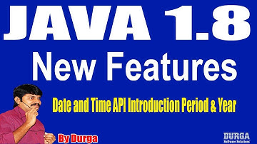 Java 1.8 New Features|| Session - 39 || Date and Time API Introduction Period & Year