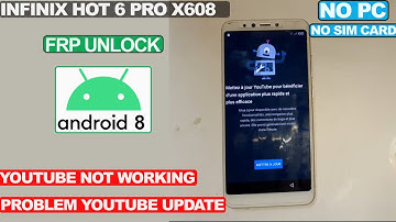 Infinix Hot 6 Pro Frp Bypass | Infinix X608 Google Account bypass Youtube Update problem
