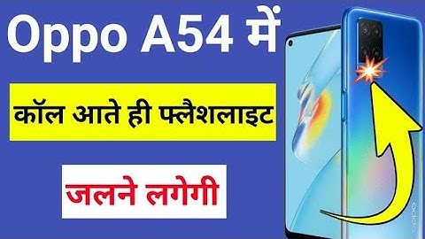 how to enable incoming call flash light in oppo a54 | how to set flashlight notification in oppo a54