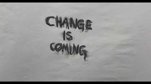 "Change is Here" Charcoal Animation Interpolated Using Flowframes (4x RIFE RIFE4 0 40fps)