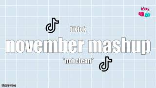 Tiktok Mashup November 2020 💙🔥 (Not Clean)