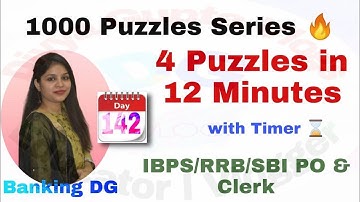 4 Puzzles in 12 Minutes with Timer l Day-142 l IBPS/RRB/SBI PO/Clerk 2021 l Divya Gupta | Bank Exam