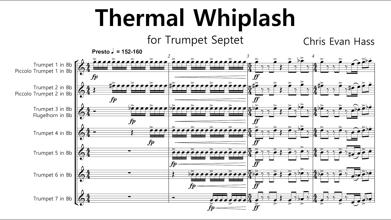 Thermal Whiplash for Trumpet Ensemble - Chris Evan Hass