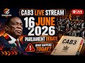 LIVE: CAB3 DEBATE IN THE ZIMBABWEAN PARLIAMENT 16 JUNE 2026 PART 1