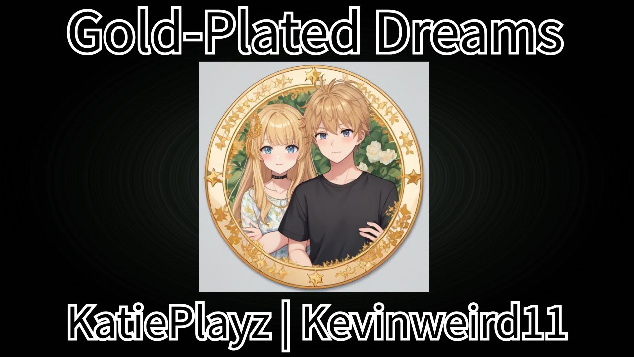 Gold-Plated Dreams | Katusic