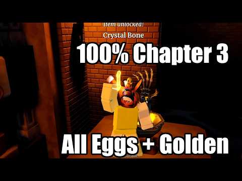 100% Chapter 3 in 2026 Egg Hunt | All Eggs & Golden Eggs | Crystal Bones