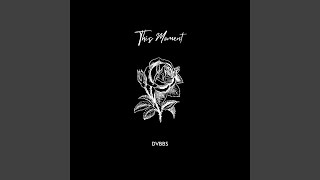 This Moment