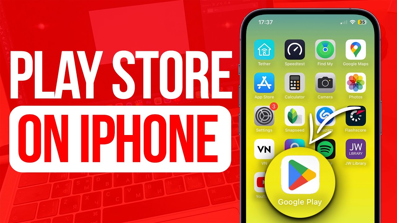 DOWNLOAD GOOGLE PLAY STORE for iPHONE - Guide and APK Free!