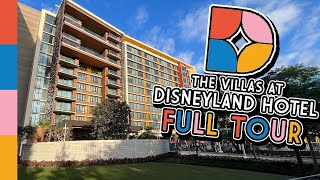 FULL TOUR - Villas at the Disneyland Hotel