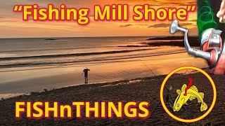 картинка: Fishing Mill Shore: FISHnTHINGS: Северо-Восточная Шотландия 🎣