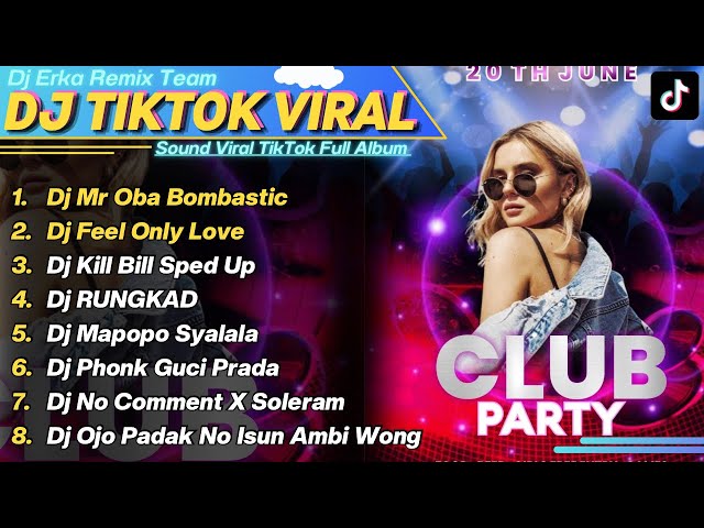 DJ Mr Oba Oba BOMBASTIC Remix FULL ALBUM Viral TikTok TERBARU 2023 class=