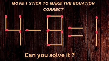Turn the wrong equation into correct just in 1 move 4-8=1#matchstick  #puzzle #matches #mathtricks