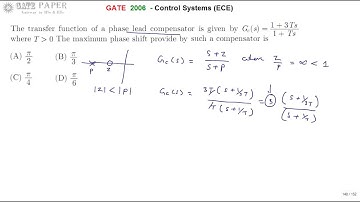 GATE 2006 ECE Maximum phase shift provided by given phase lead compensator
