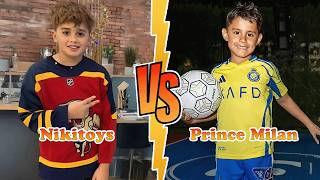 Nikitoys VS Prince Milan Transformation 👑 New Stars From Baby To 2026