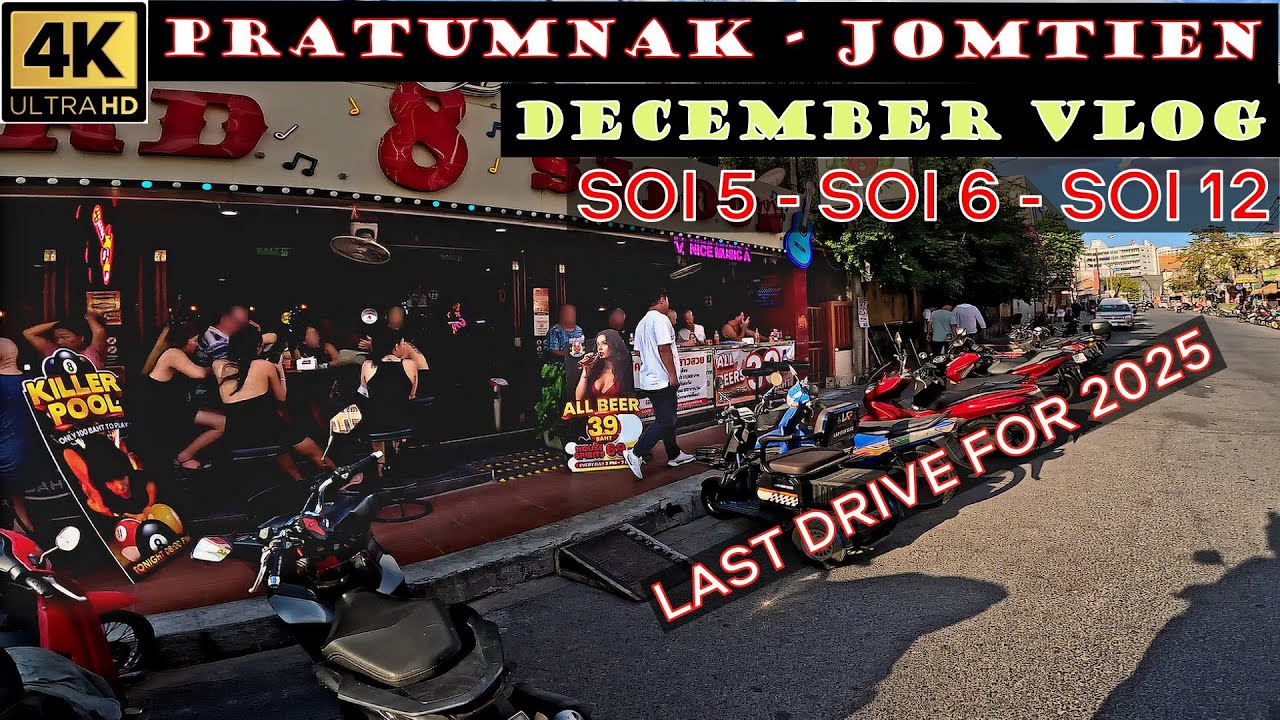 Pratumnak December Vlog   Soi 5   Soi 6   Soi 12   2025 Jomtien Pattaya Thailand