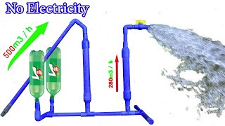 I turn PVC pipe into a water pump Vs 2 Bottles AirPressure free no need electric power