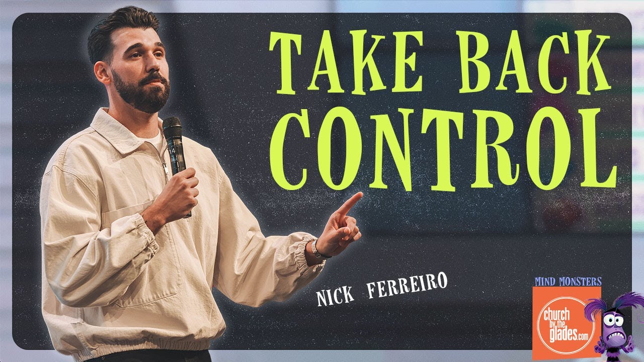 Nick Ferreiro – Take Back Control