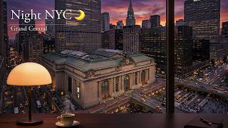 Night in NYC 🌙 Grand Central Terminal View | 4 Hours Jazz for Deep Focus screenshot 2
