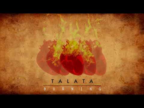 Talata - Burning