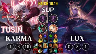 KT TusiN Karma vs Lux Sup - KR Patch 10.19