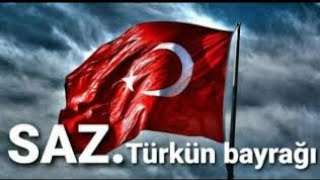 Türkün Bayraği.sazkamran Amiraslanoglu.2020